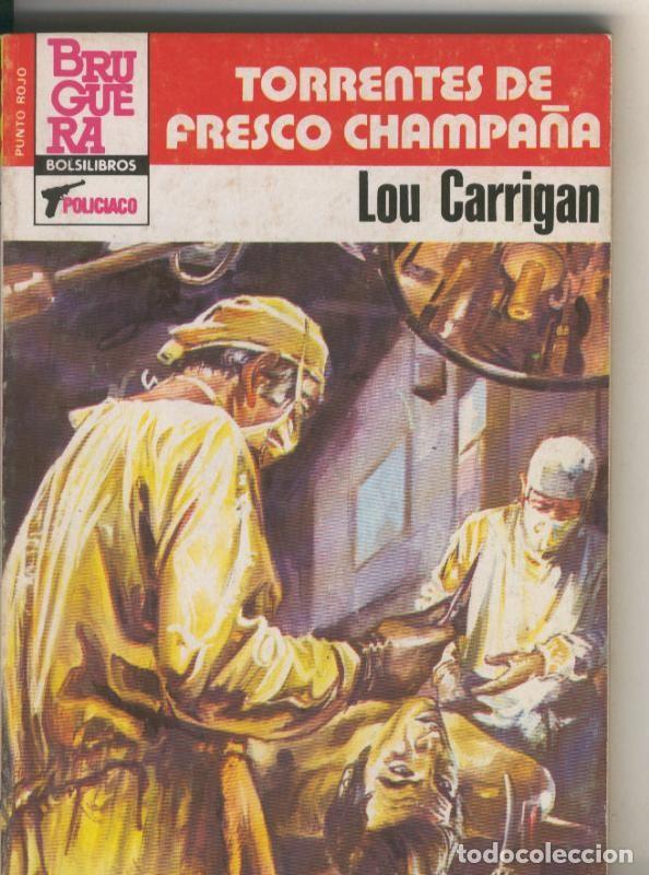 B&uuml;cher: Punto Rojo numero 1117: Torrentes de fresco champa&ntilde;a - Lou Carrigan