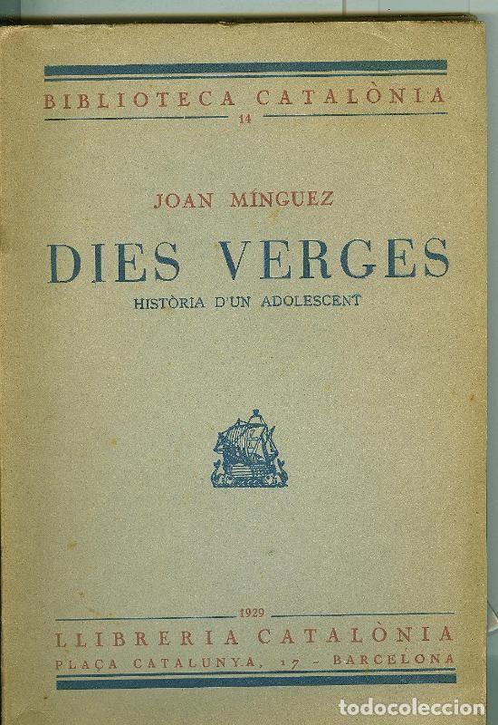 Libri di seconda mano: Dies Verges, historia d,un adolescent - Joan Minguez