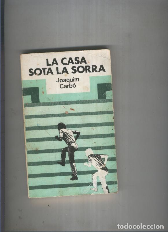 Libri di seconda mano: La casa sota la sorra - Joaquim Carbo