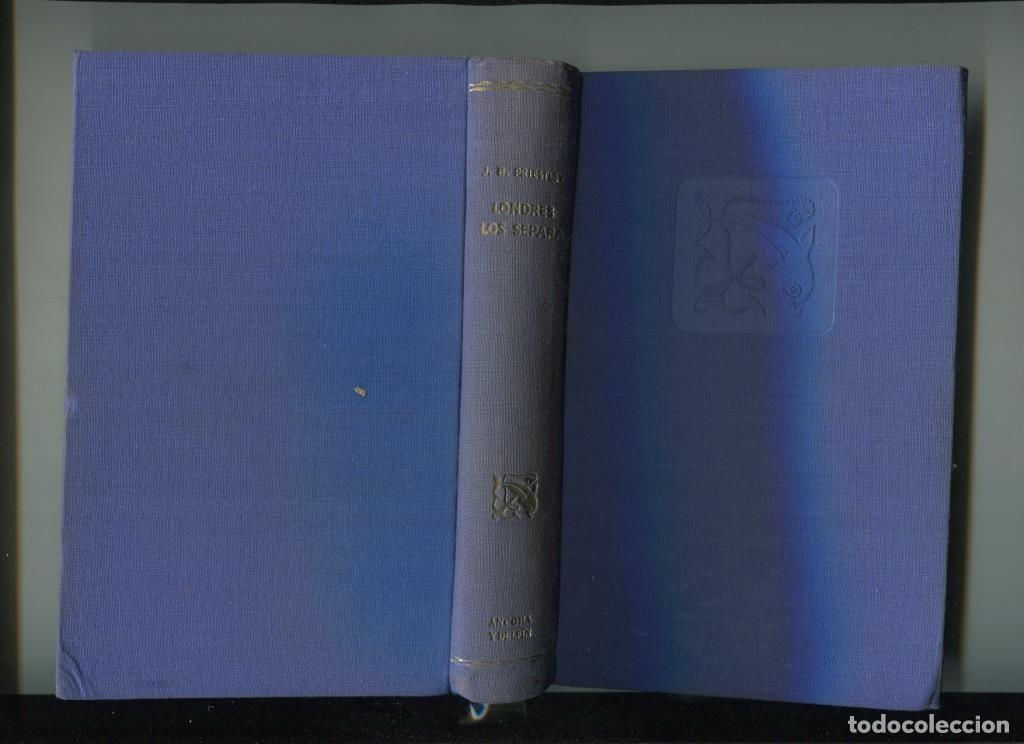 Livres: Ancora y Delfin: Londres los separa - J.B. Priestley