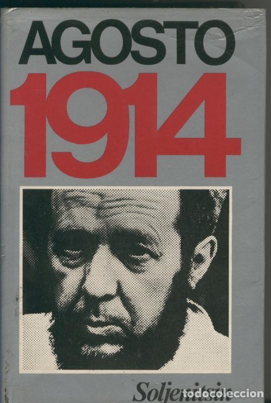 Libros: Agosto 1914 - Alexander Soljenitsin