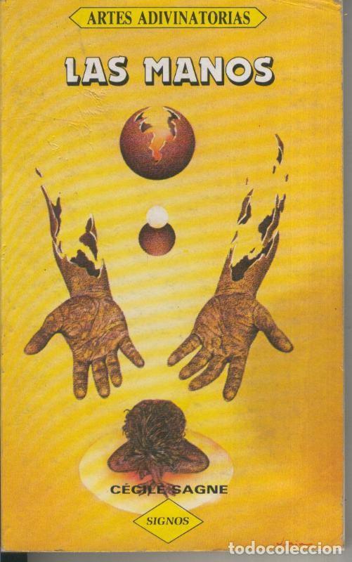 Libros: Artes Adivinatorias: Las manos - Cecile Sagne - Foto 1