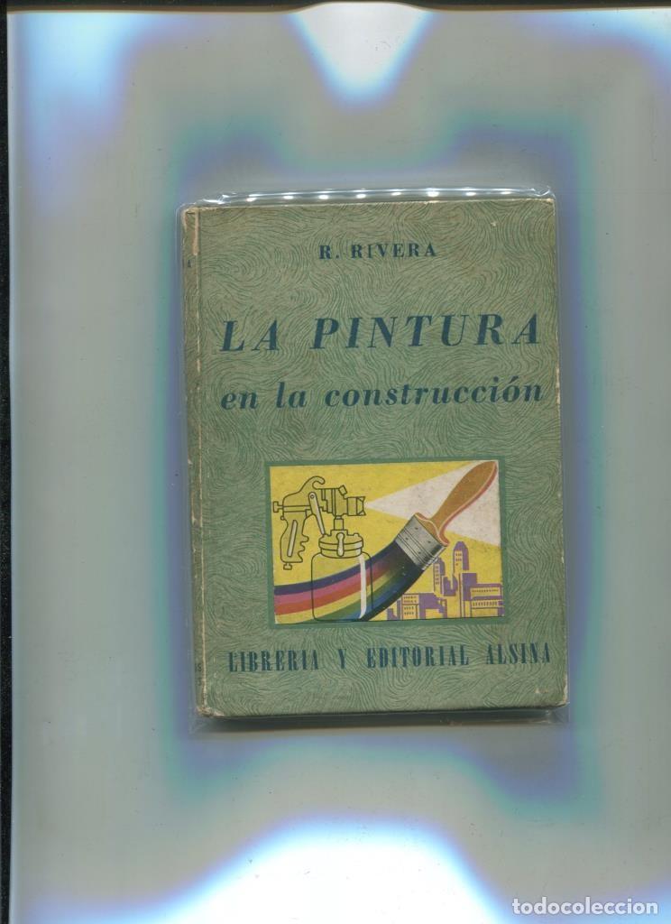 books: La pintura en la construccion - R. Rivera