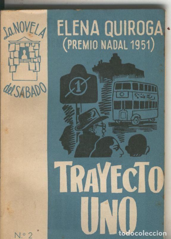 Libros: La Novela del Sabado: Trayecto Uno - Elena Quiroga - Foto 1