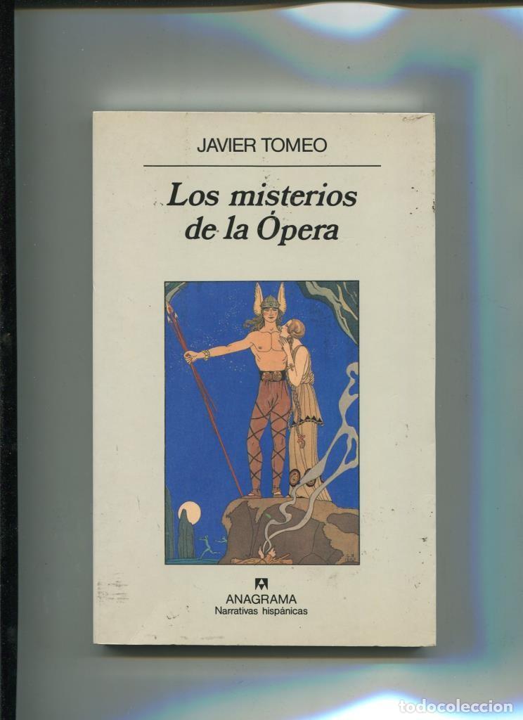 Libri di seconda mano: Los misterios de la Opera - Javier Tomeo
