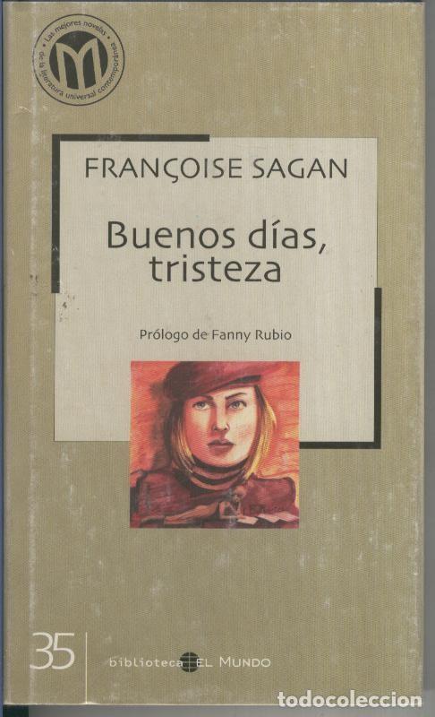 Libri di seconda mano: Buenos dias, tristeza - Fran&ccedil;oise Sagan