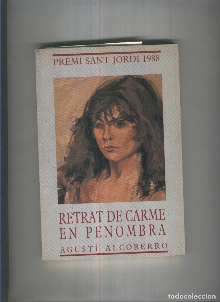 B&uuml;cher: Retrat de Carme en penombra - Agusti Alcoberro