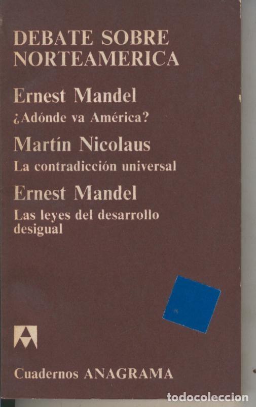 Libri di seconda mano: Debate sobre Norteamerica - Ernest Mandel, Martin Nicolaus