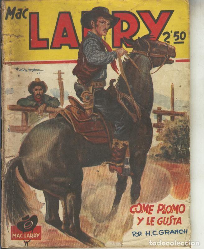 B&uuml;cher: Mac Larry: Come plomo y le gusta - H.c.Granch