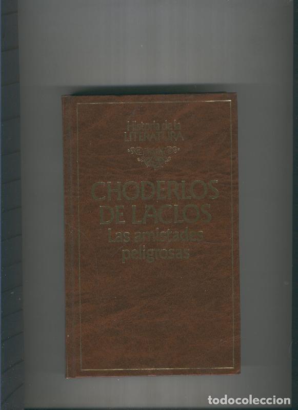 Livros em segunda m&atilde;o: Choderlos de Laclos. Las amistades peligrosas - C de L.