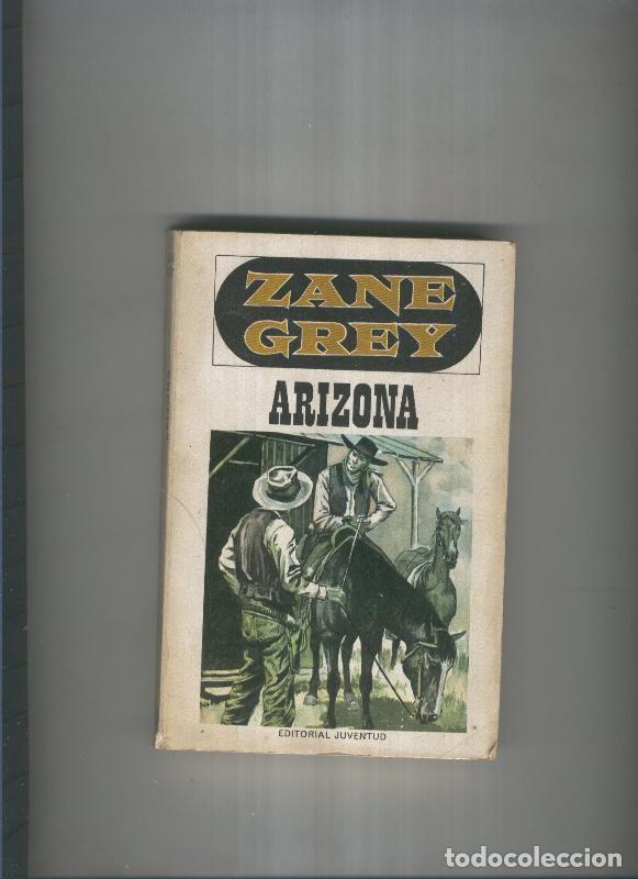 Libros: Arizona - Zane Grey - Foto 1