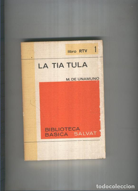 Libros: La Tia Tula - M. de Unamuno - Foto 1