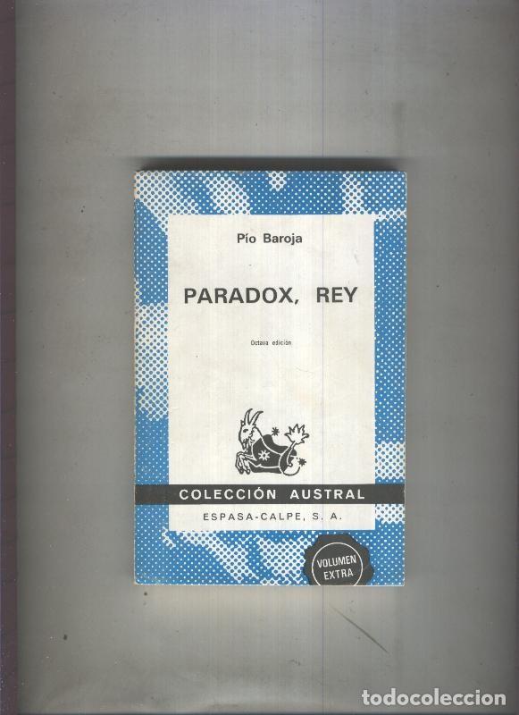 Libros: Austral numero 0720: Paradox, Rey - Pio Baroja - Foto 1