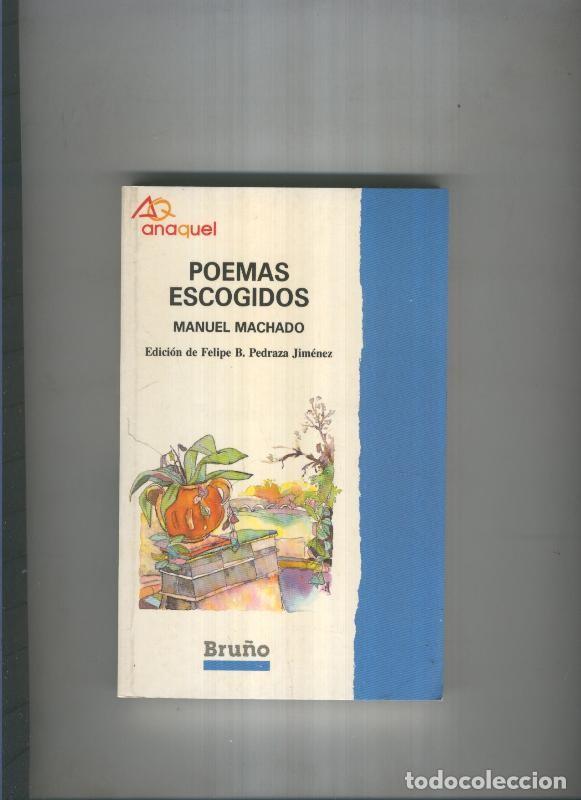 Libros: Poemas escogidos de Manuel Machado - Manuel Machado - Foto 1