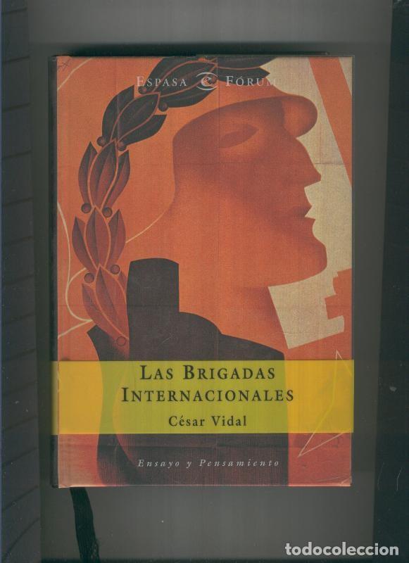 Libros: Las Brigadas Internacionales - Cesar Vidal - Foto 1