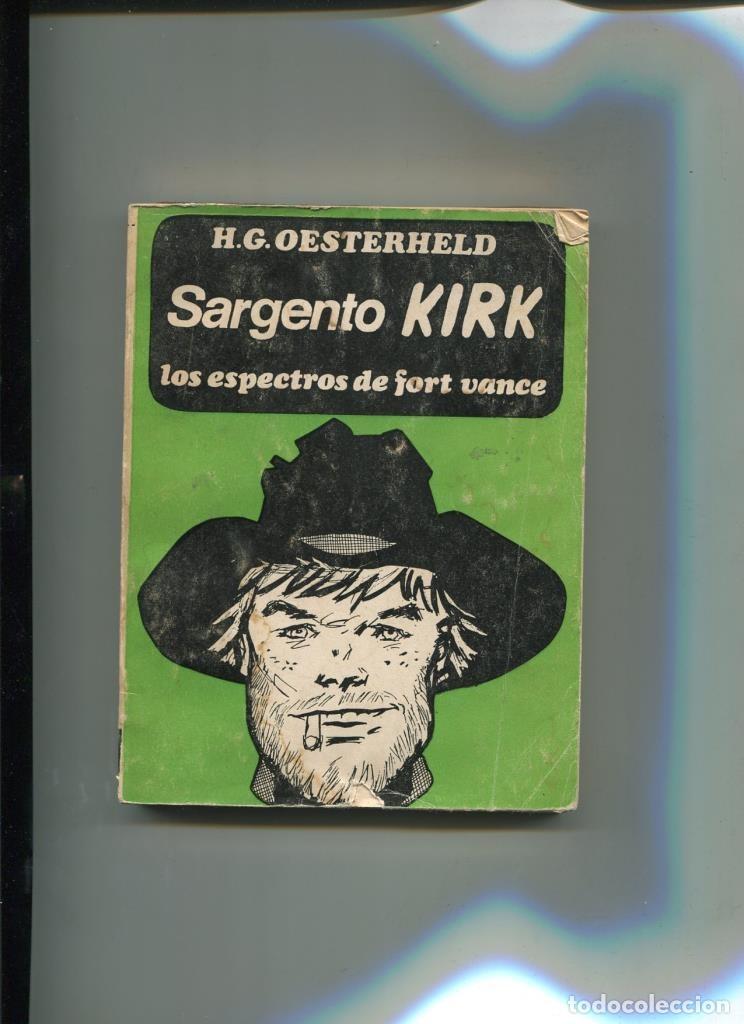 books: Sargento Kirk; Los espectros de Fort Vance (es novela) - H.G.Oesterheld