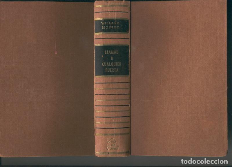 Libros: Llamad a cualquier puerta - Willard Motley - Foto 1