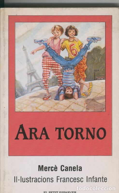 Libros: Ara torno - Merce Canela - Foto 1