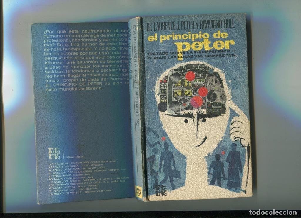 Libri di seconda mano: Rota Tiva: El principio de Peter - Dr. Laurence J. Peter y Raymond Hull