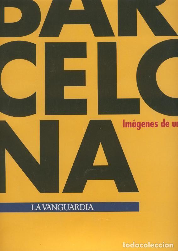 Livres: La Barcelona del 92, imagenes de un cambio - Varios
