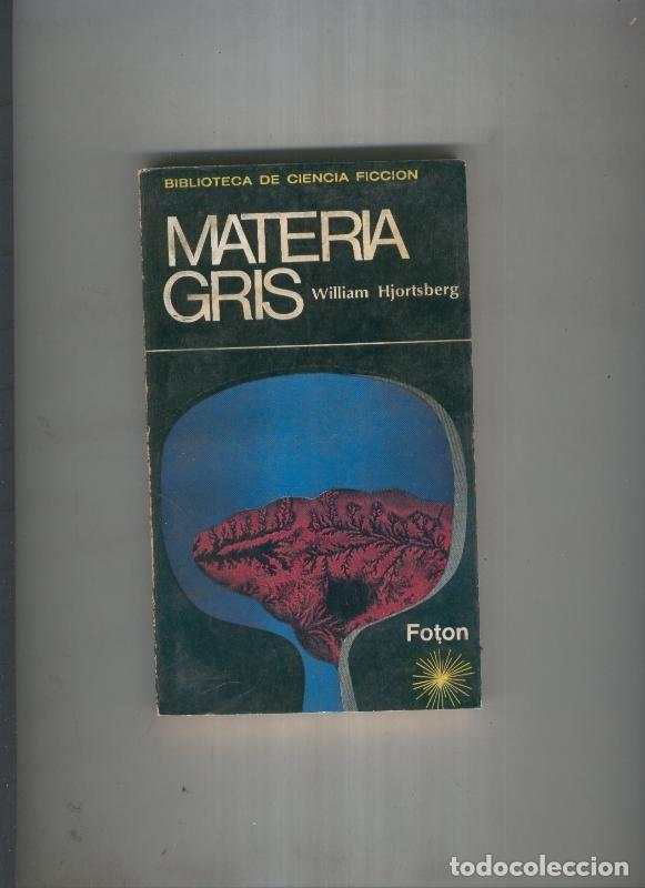 Libros: Materia gris - William Hjortsberg - Foto 1