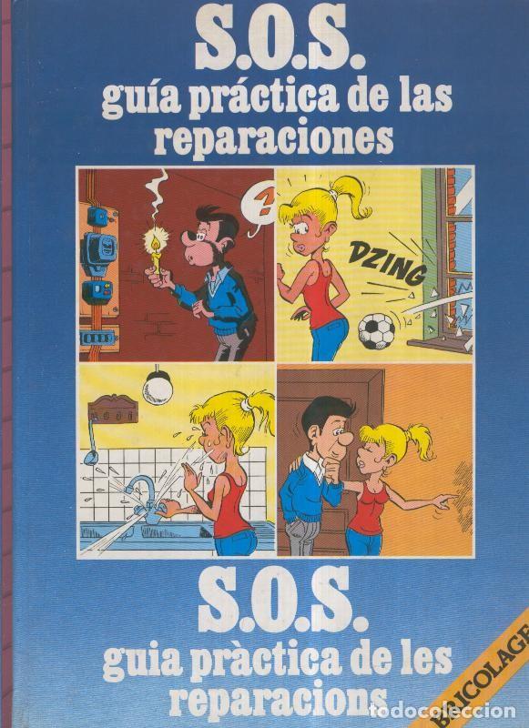 Libros: S.O.S. guia practica de las reparaciones - Varios