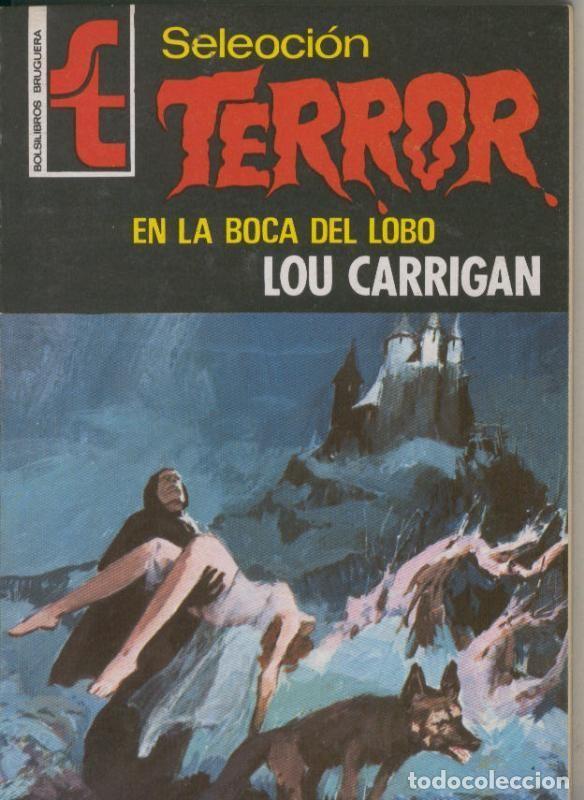 Libros: Seleccion Terror numero 0183: En la boca del lobo - Lou Carrigan