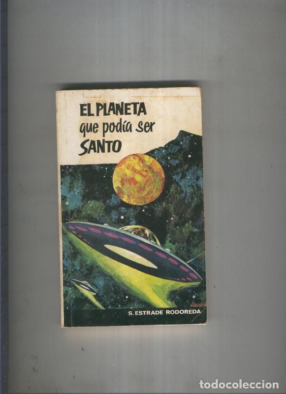 Libri di seconda mano: El planeta que podia ser santo - S. Estrade Rodoreda