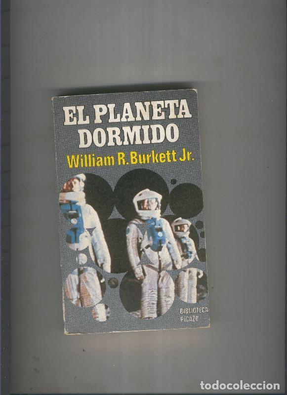 Libri di seconda mano: El planeta dormido - William R. Burkett jr.