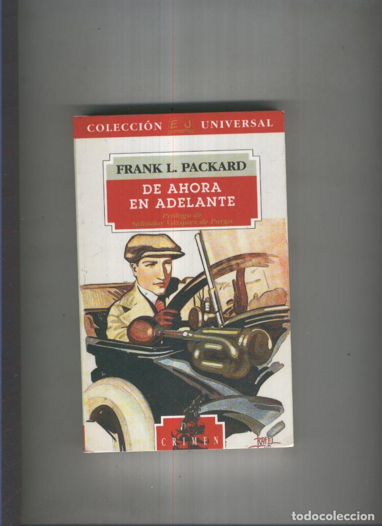 Libros: De ahora en adelante - Frank L. Packard