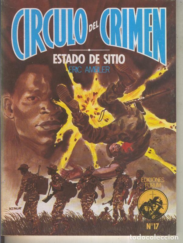 Libros: Circulo del Crimen numero 017: Estado de sitio - Eric Ambler - Foto 1