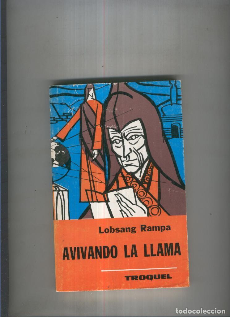 Libros: Avivando la llama - Lobsang Rampa - Foto 1