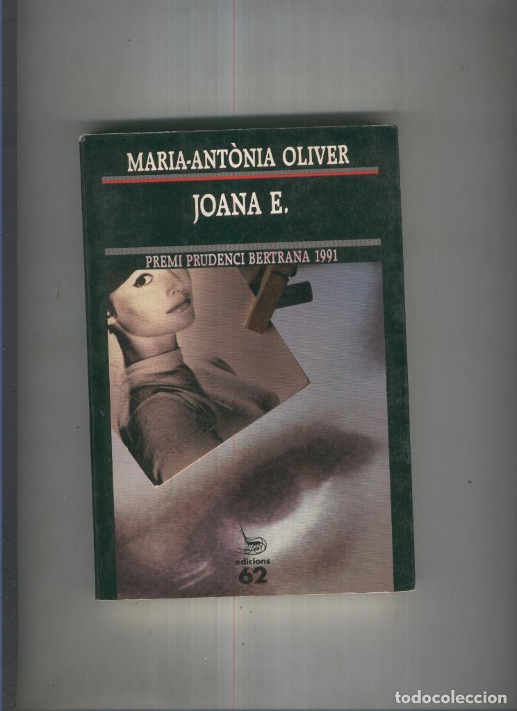 Libros: Joana E. - Maria ntonia Oliver - Foto 1