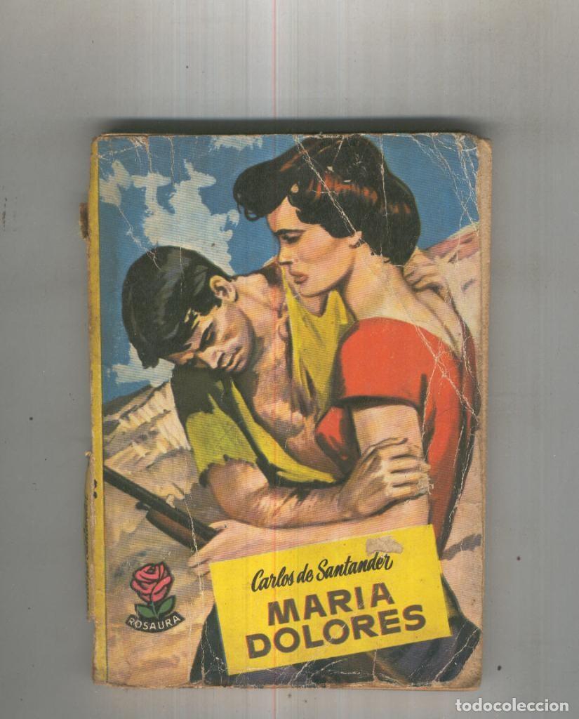 Libros: Maria Dolores - Carlos de Santander - Foto 1