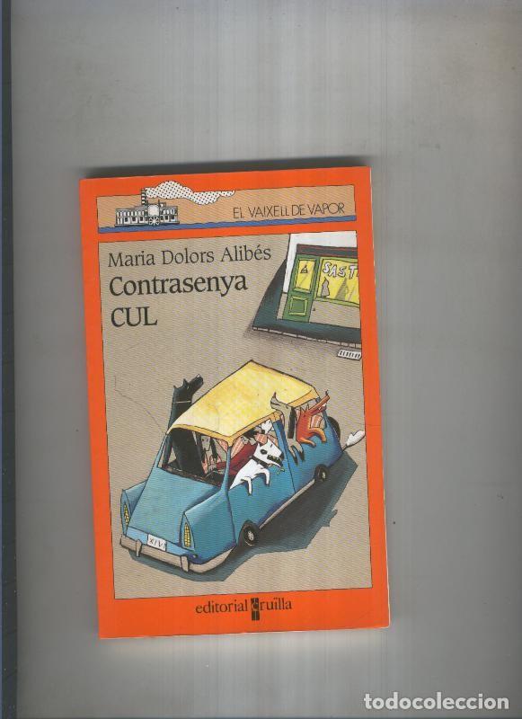 Libros: Contrasenya CUL - Maria Dolors Alibes