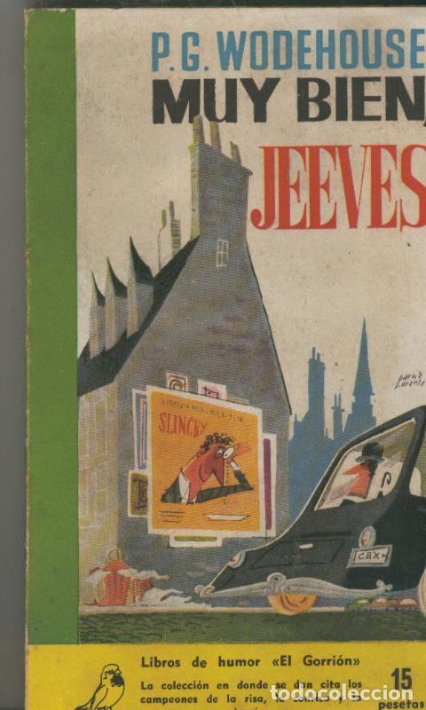 B&uuml;cher: Coleccion El Gorrion numero 76: Muy bien Jeeves - P.G.Wodehouse