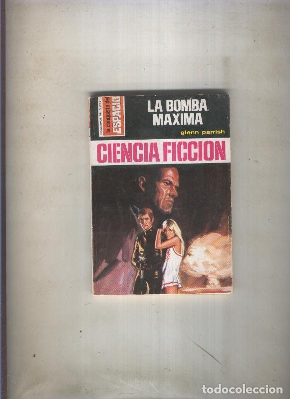 Libros: La Conquista del Espacio numero 0331: La bomba maxima - Glenn Parrish