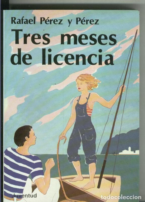 Libros: Tres meses de licencia - Rafael Perez y Perez - Foto 1