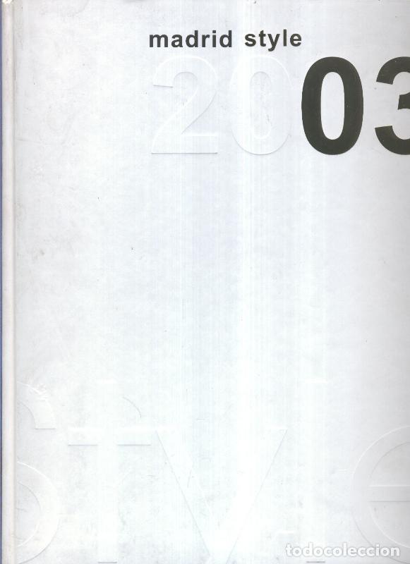 Libros: Madrid Style 2003 - Varios - Foto 1