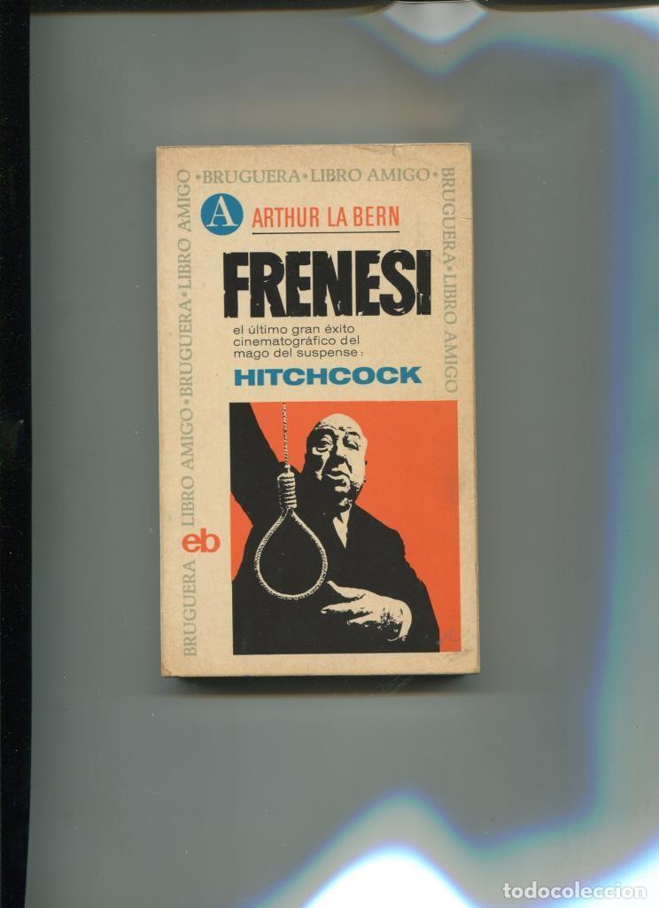 Libros: LIbro amigo numero 0231: Frenesi - Arthur La Bern - Foto 1