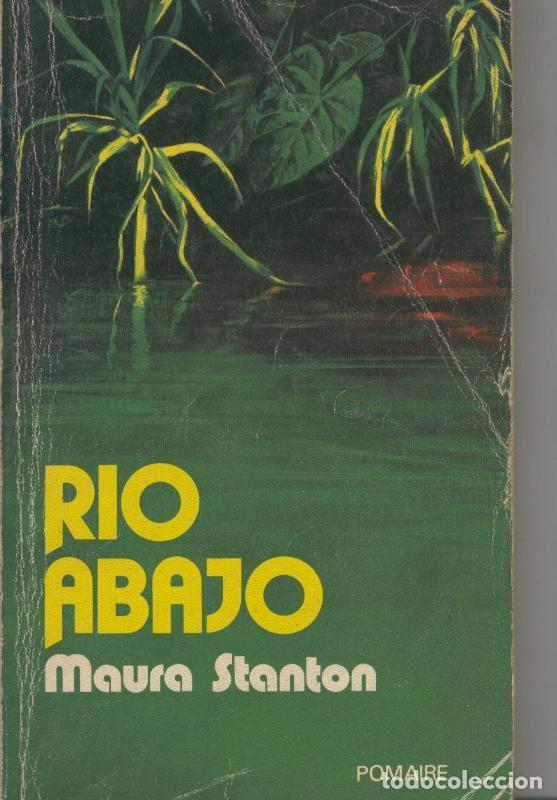 Libros: Rio Abajo - Maura Stanton - Foto 1