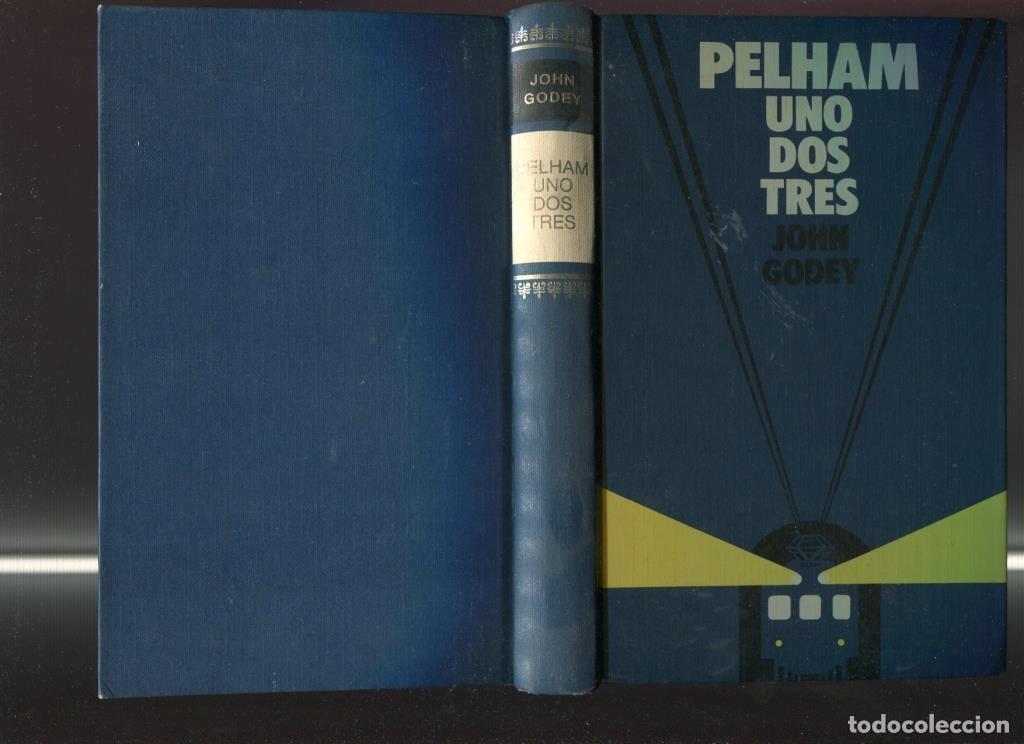 Libros: Pelham uno dos tres (circulo de lectores) - John Godey - Foto 1