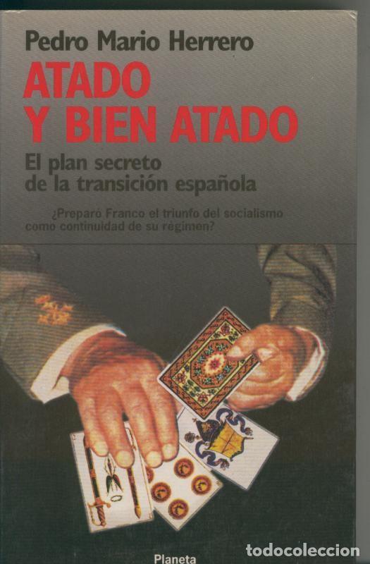 Libros: Atado y bien atado - Pedro Mario Herrero - Foto 1