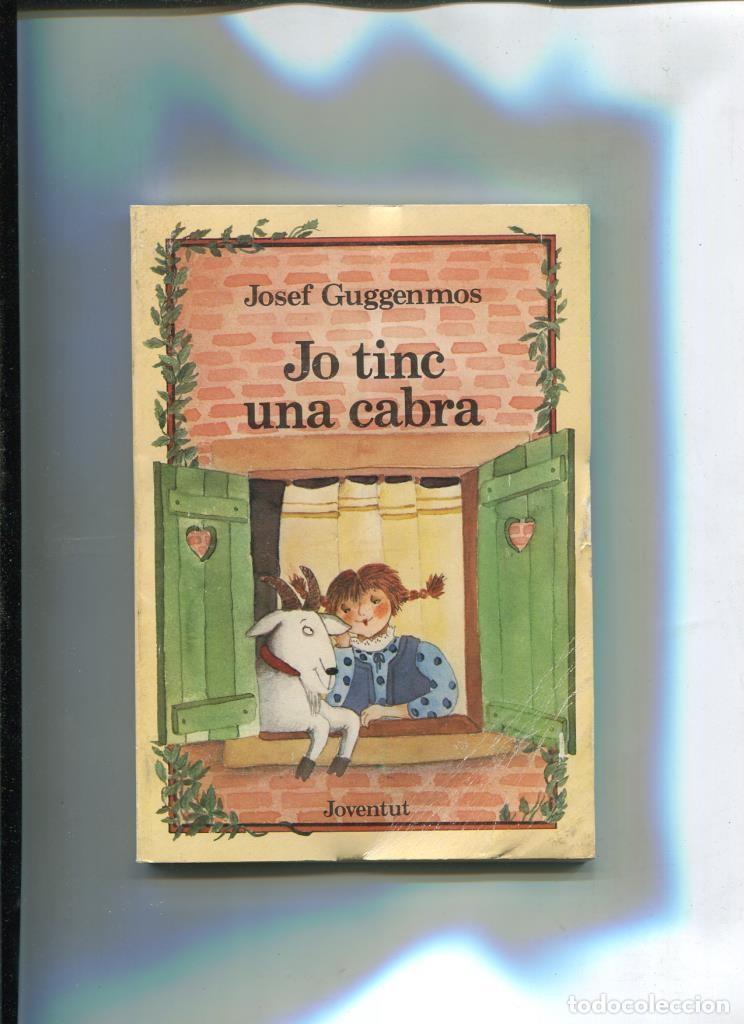 B&uuml;cher: Jo tinc una cabra - Josef Guggenmos