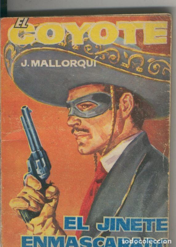 Libros: El Coyote numero 036: El jinete enmascarado - Jose Mallorqui