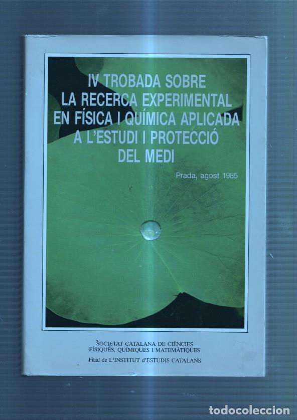 B&uuml;cher: IV Trobada sobre recerca experimental en Fisica i Quimica - Varios
