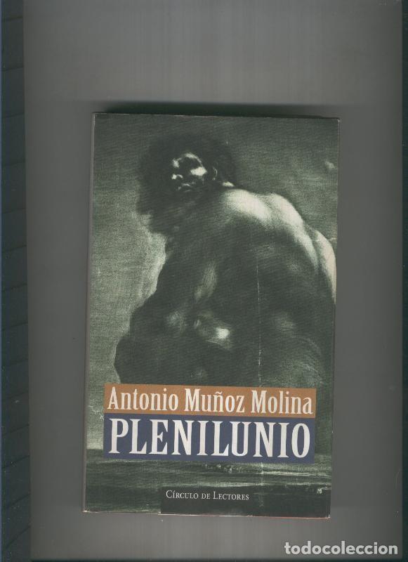 Libros: Plenilunio - Antonio Mu&ntilde;oz Molina - Foto 1