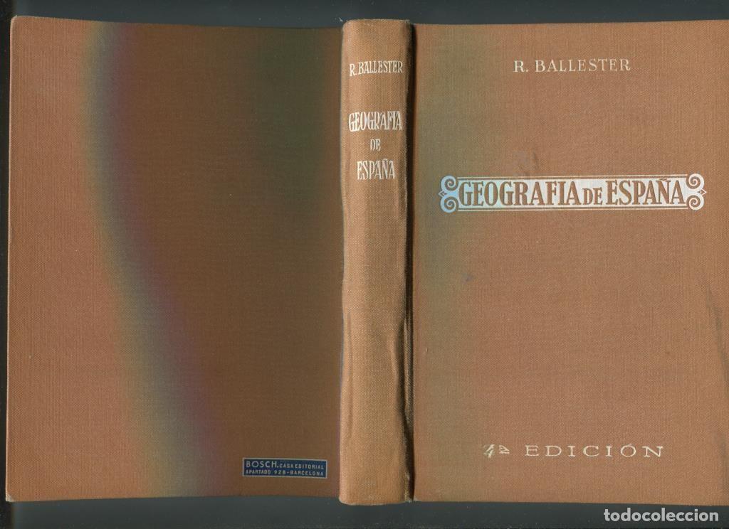 Libros: Geografia de Espa&ntilde;a - Rafael Ballester y Castell - Foto 1