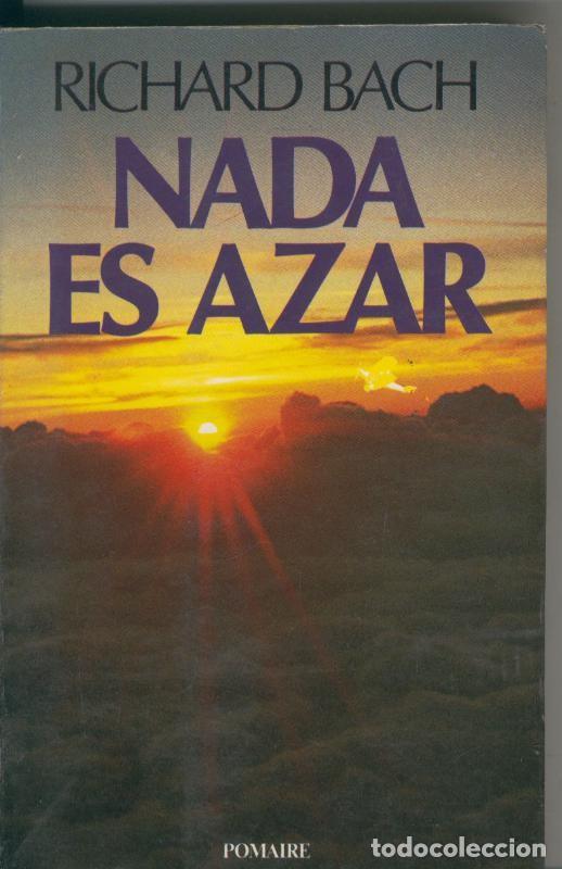 Libros: Nada es azar - Richard Bach - Foto 1
