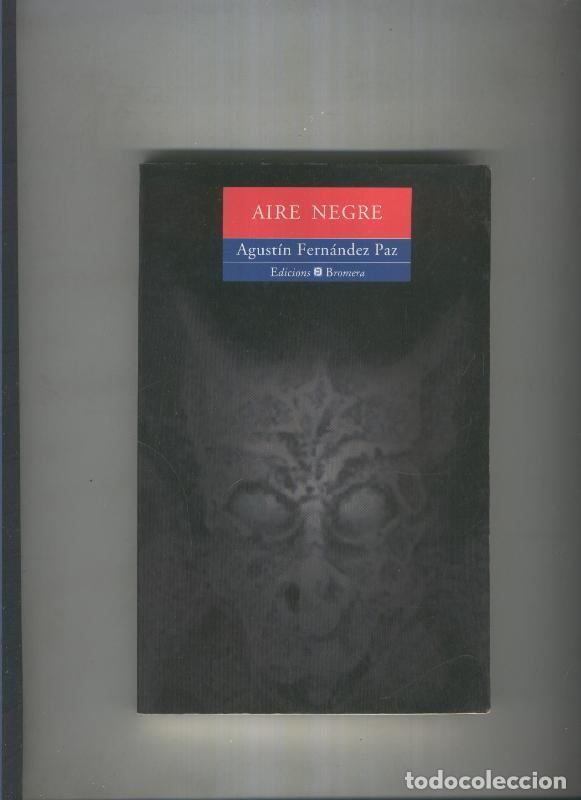 Libri di seconda mano: Aire negre - Agustin Fernandez Paz